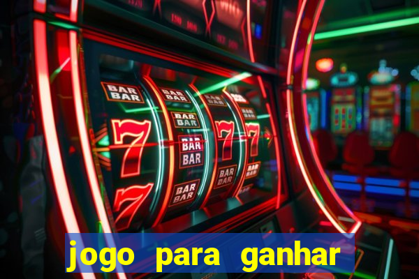 jogo para ganhar dinheiro de verdade no pix sem deposito